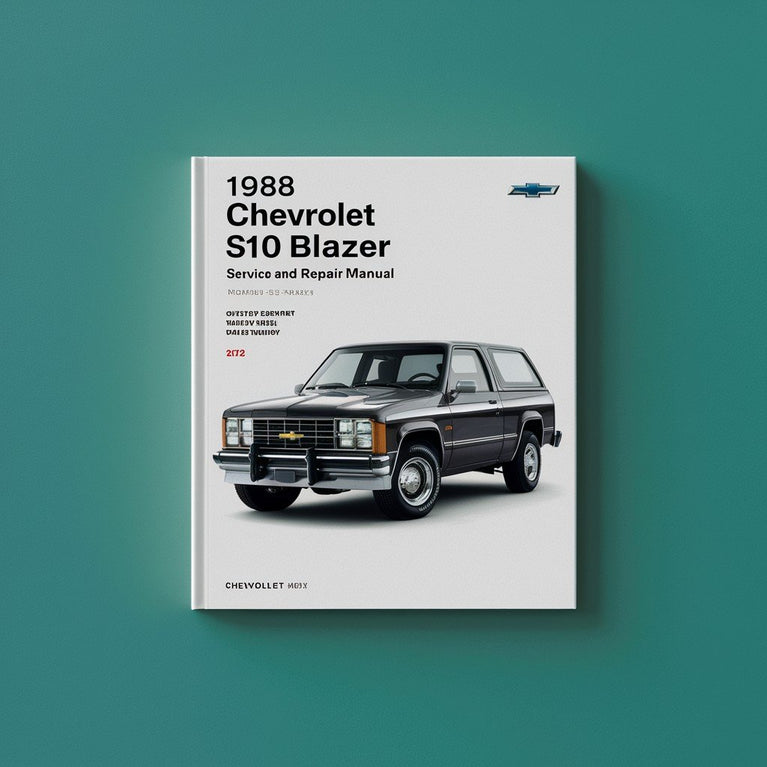 1988 Chevrolet S10 Blazer Service and Repair Manual