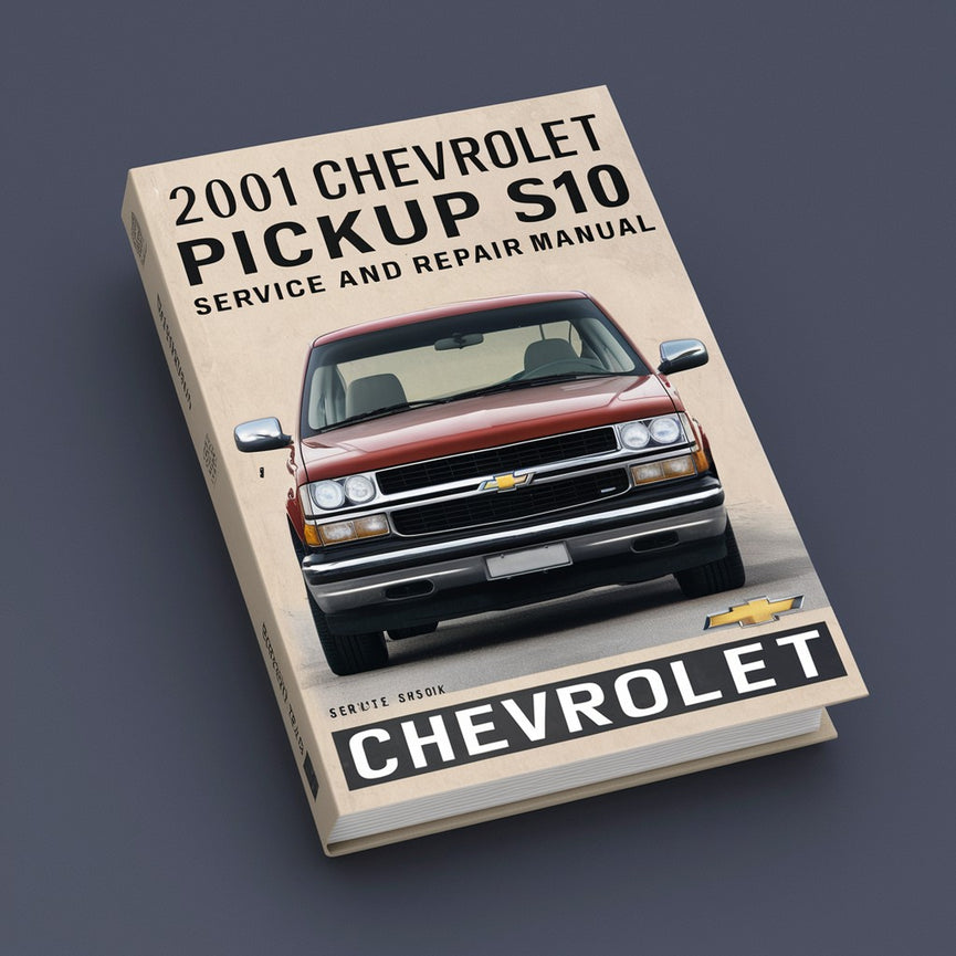 2001 Chevrolet Pickup S10 Service and Repair Manual