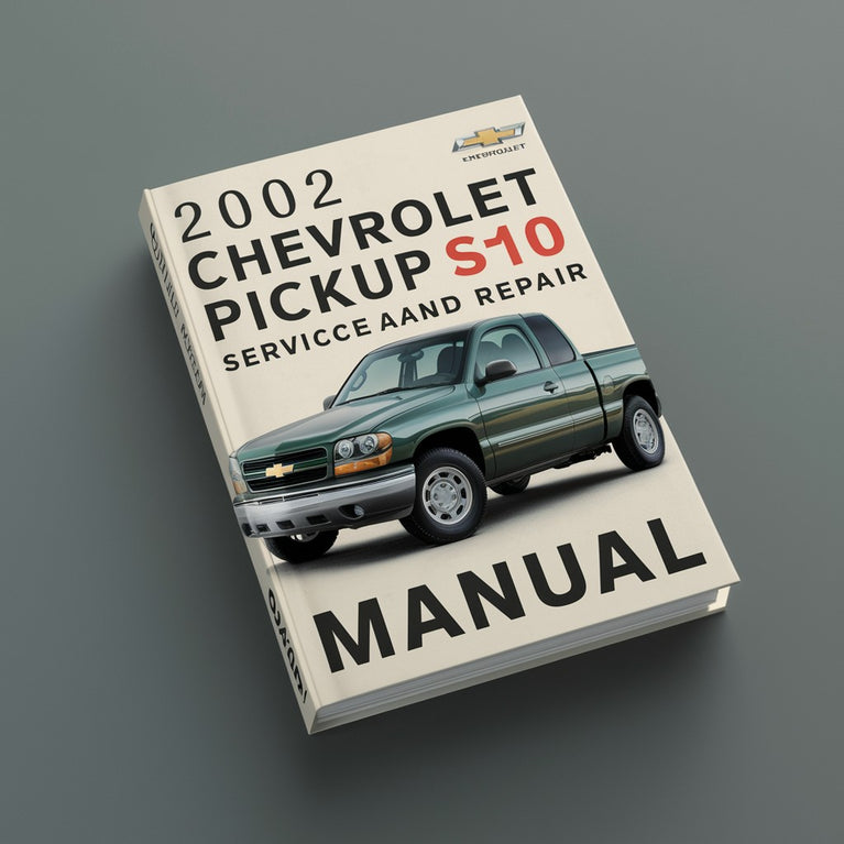 2002 Chevrolet Pickup S10 Service and Repair Manual