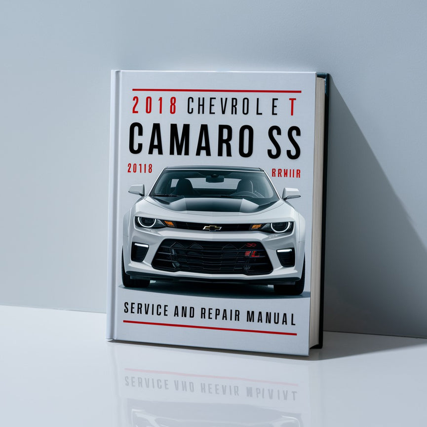 2018 Chevrolet Camaro SS Wartungs- und Reparaturhandbuch