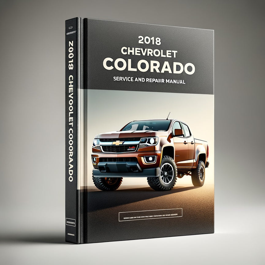 Manual de servicio y reparación de Chevrolet Colorado 2018