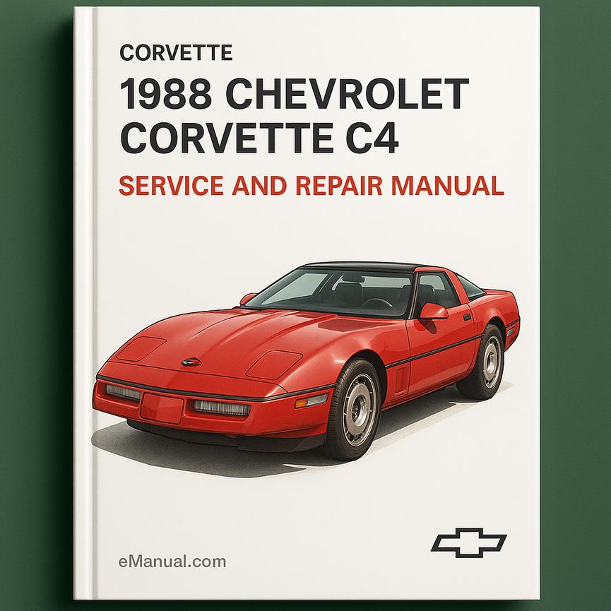 1988 Chevrolet Corvette C4 Service and Repair Manual