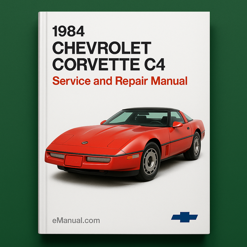 1984 Chevrolet Corvette C4 Service and Repair Manual