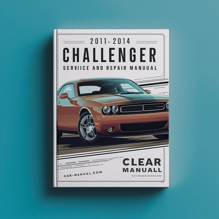 2011-2014 Dodge Challenger Service and Repair Manual