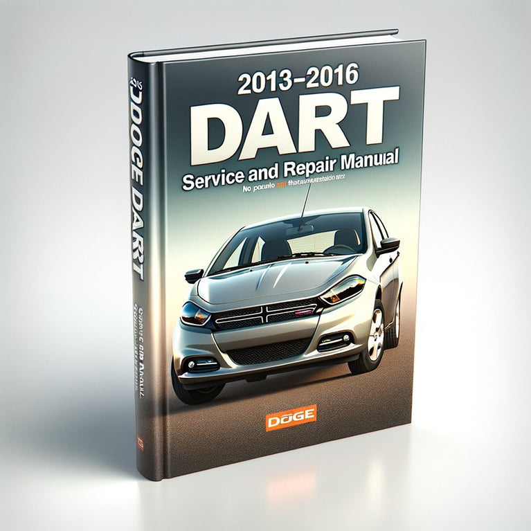 2013-2016 Dodge Dart Service and Repair Manual