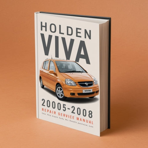 HOLDEN VIVA 2005-2008 Repair Service Manual PDF Download