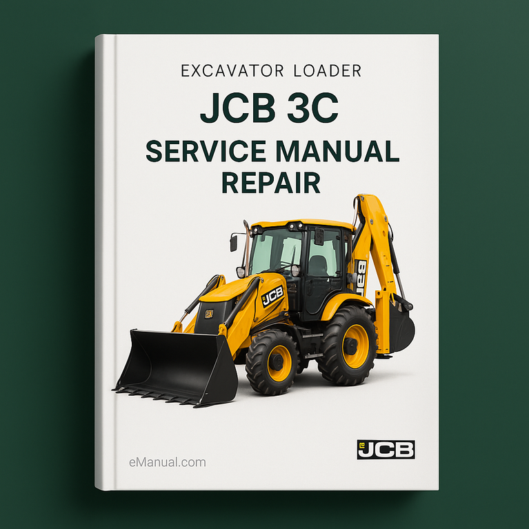 Jcb 3c Excavator Loader All Service Manual Repair