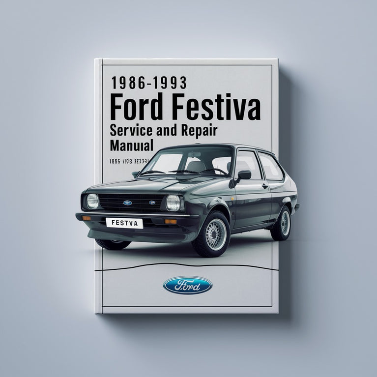 1986-1993 Ford Festiva Service And Repair Manual