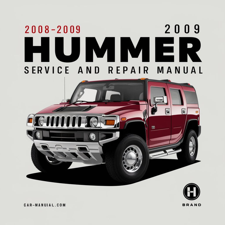 2008-2009 Hummer H2 Service and Repair Manual PDF Download