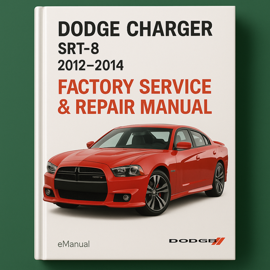 Dodge Charger SRT-8 2012-2014 Factory Service Repair Manual