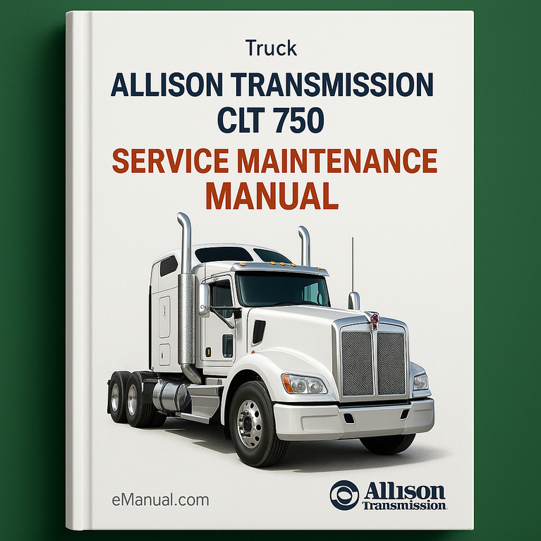 Allison Transmission Clt 750 Service Maintenance Manual