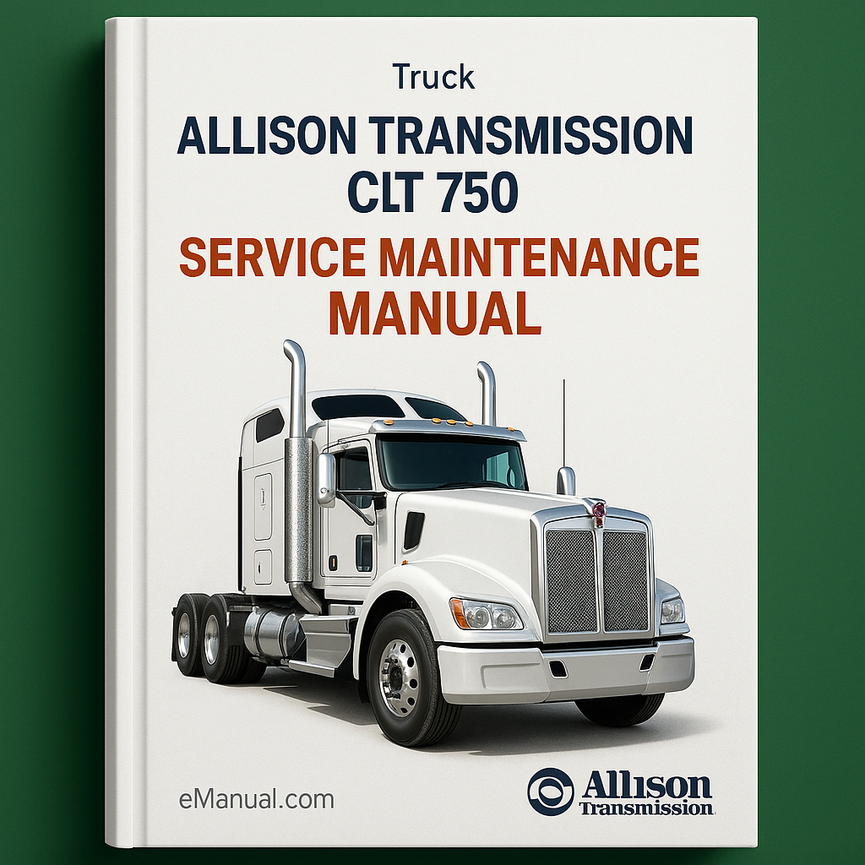 Allison Transmission Clt 750 Service Maintenance Manual