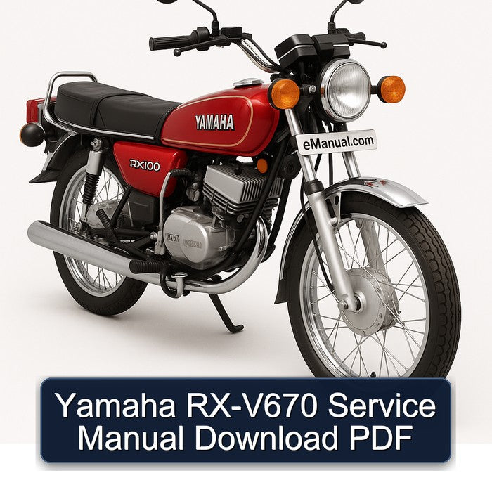 Yamaha RX Models RX-V670 Service Repair Workshop Manual PDF