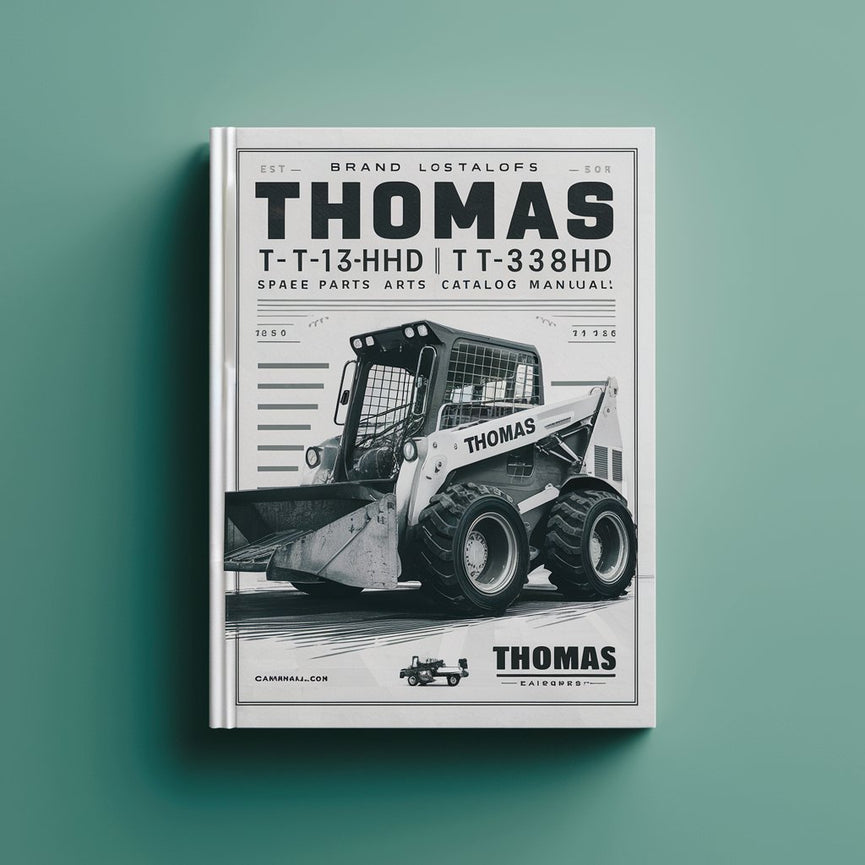 Thomas T-173 T-183HD T-203HD T-233HD Skid Steer Loader Spare Parts Catalog Manual EPC # 1 Download PDF