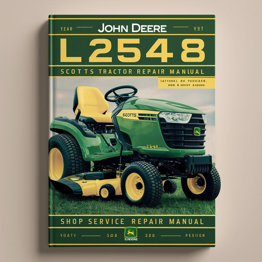 John Deere L2548 Scotts Lawn Tractor Shop Service Repair Manual