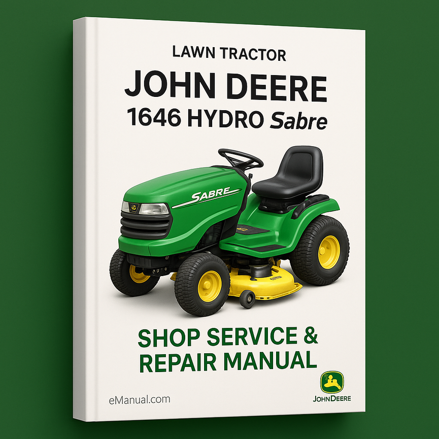 John Deere 1646 Hydro Sabre Lawn Tractor Shop Service Repair Manual