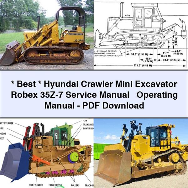 Best Hyundai Crawler Mini Excavator Robex 35Z-7 Service Repair Manual + Operating Manual-PDF Download