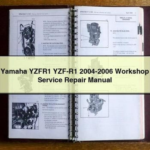 Yamaha YZFR1 YZF-R1 2004-2006 Workshop Service Repair Manual PDF Download