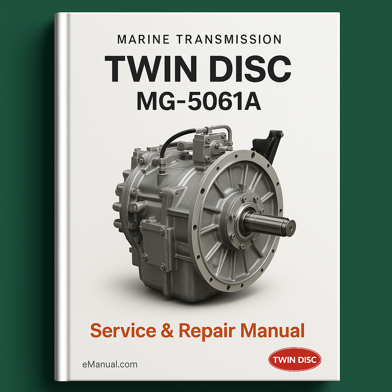 Twin Disc Mg 5061a Marine Transmission Service Repair Manual