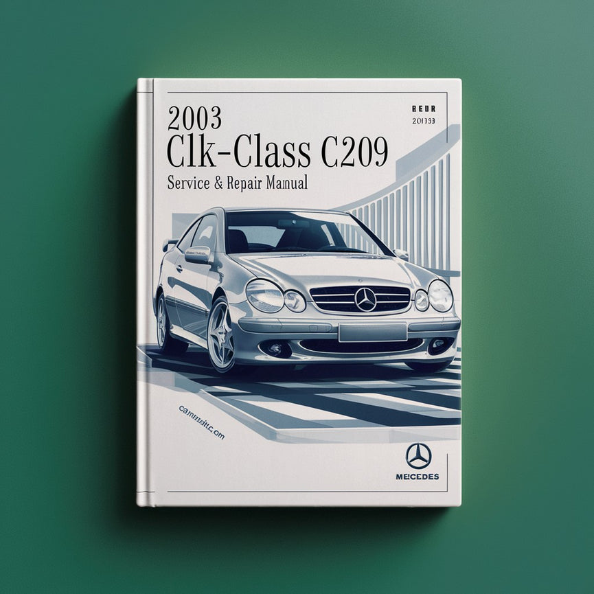 2003 Mercedes CLK-Class C209 y A209 Manual de servicio y reparación Descargar PDF