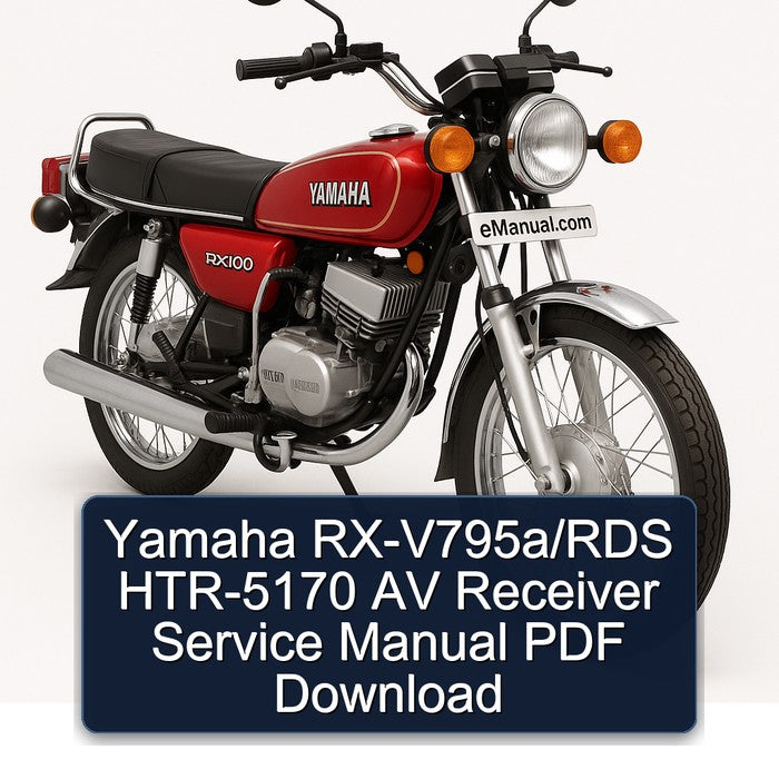 Yamaha RX Models Rx-v795a/rds HTR-5170 AV Receiver Service Repair Workshop Manual PDF