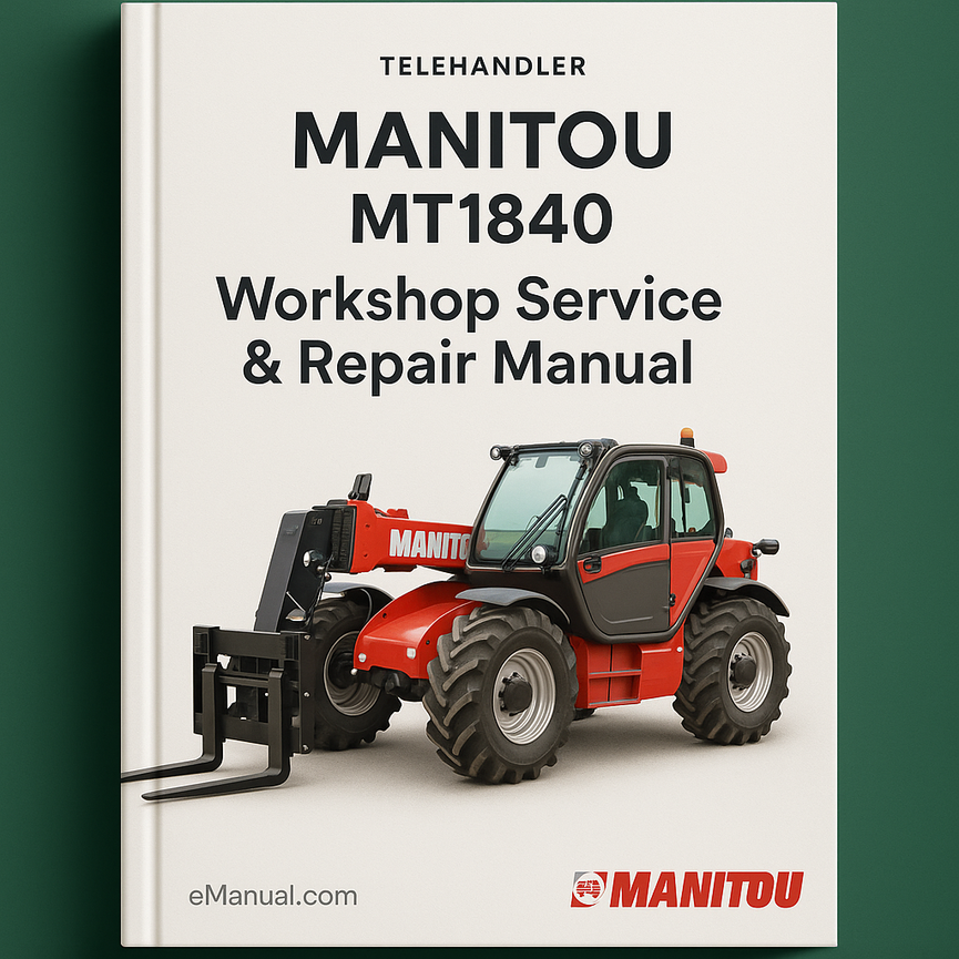 Manitou MT1840 MT 1840 Manual de reparación del servicio de taller Descargar PDF