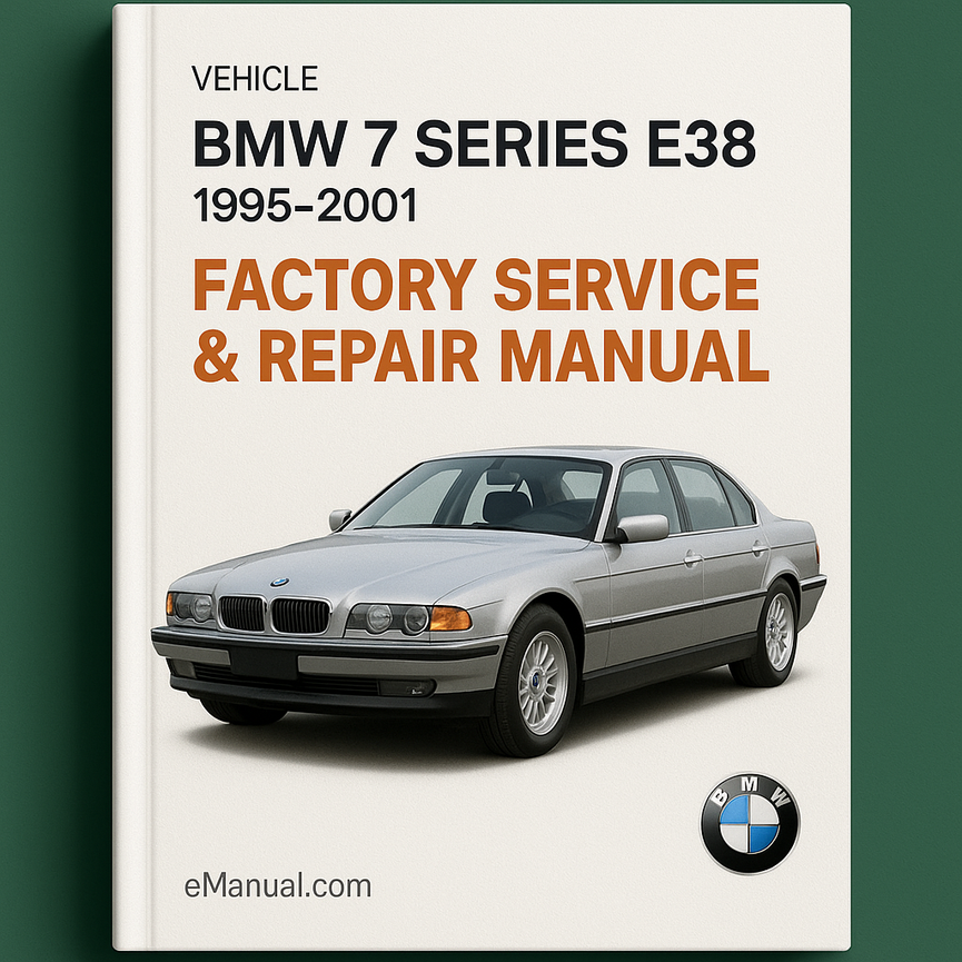 Bmw Serie 7 E38 1995 - 2001 Manual Reparación Servicio De Fábrica Descargar PDF