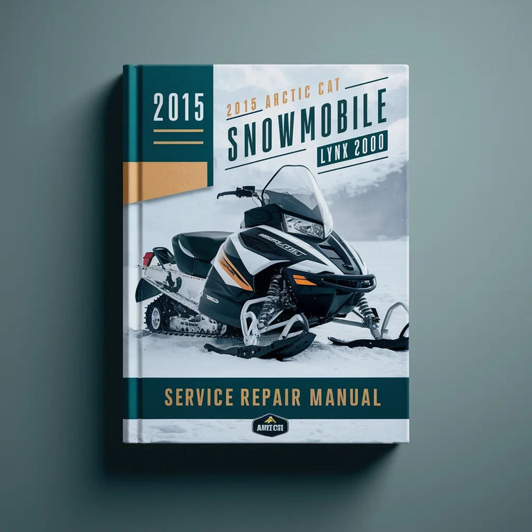 2015 Arctic CAT Snowmobile LYNX 2000 Service Repair Manual