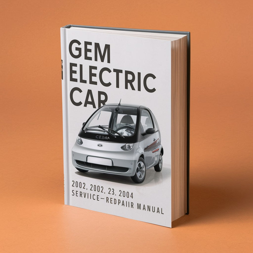 Gem E825 Elektroauto 2002 2003 2004 Service-Reparaturhandbuch