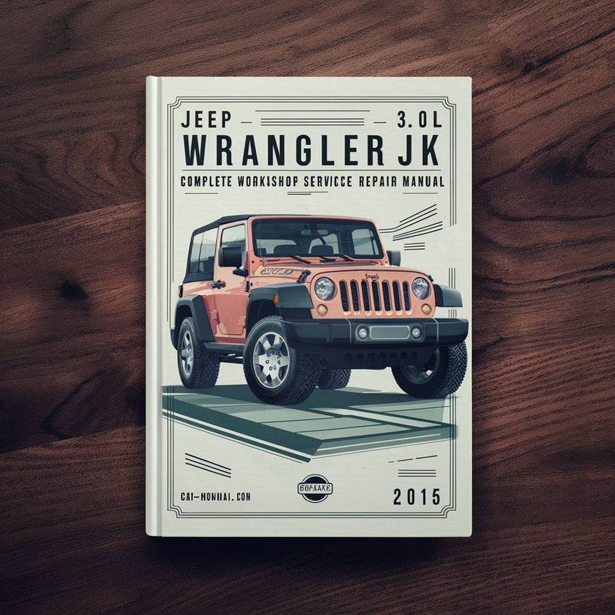 Jeep Wrangler JK 3.0L 3.6L Manual Completo De Reparación Servicio De Taller 2015 2016 2017 2018 Descargar PDF