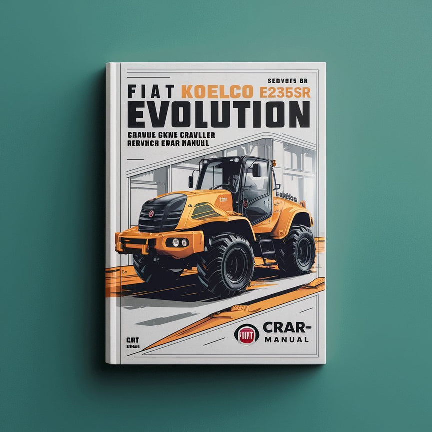Fiat Kobelco E235SR EVOLUTION Crawler Excavator Service Repair Manual PDF Download