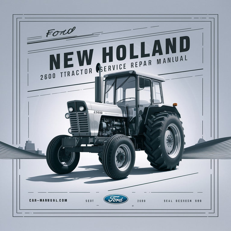 Ford New Holland 2600 Tractor Service Repair Manual