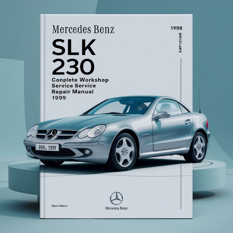 Mercedes Benz SLK 230 Manual Completo Taller Servicio Reparacion 1998 1999 Descargar PDF