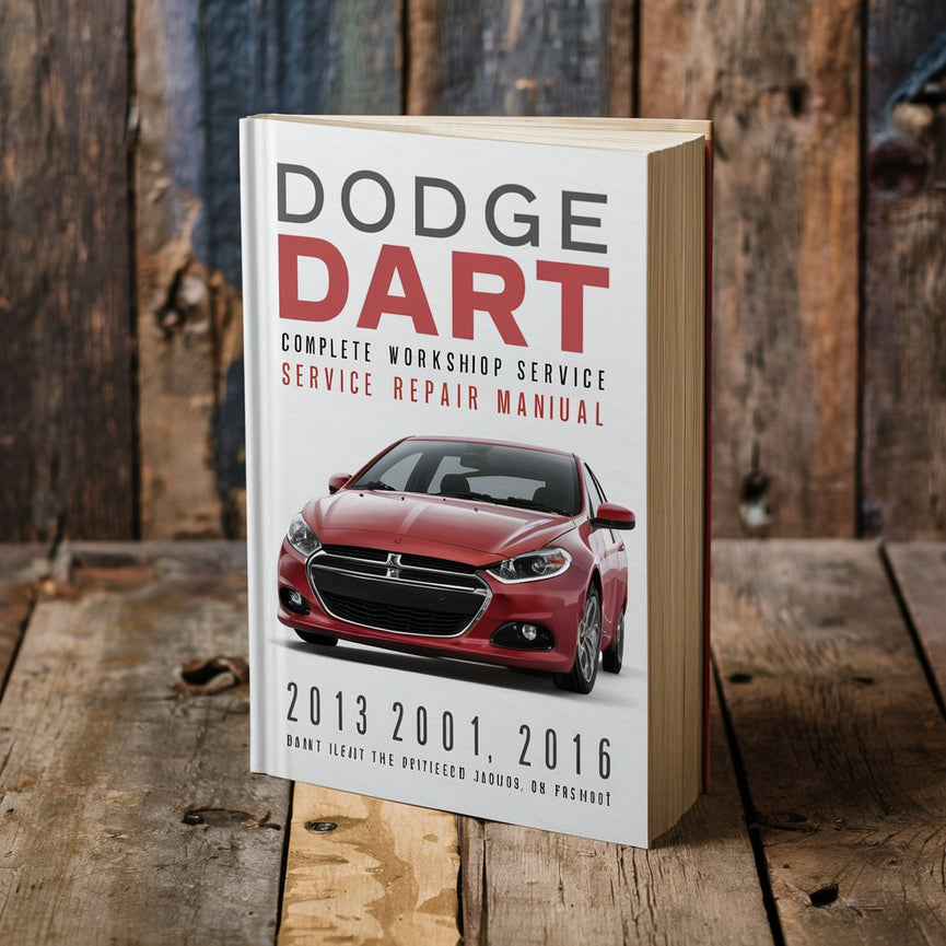 Dodge Dart Complete Workshop Service Repair Manual 2013 2014 2015 2016