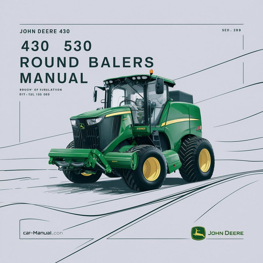 John Deere 430 530 Round Balers Technical Manual