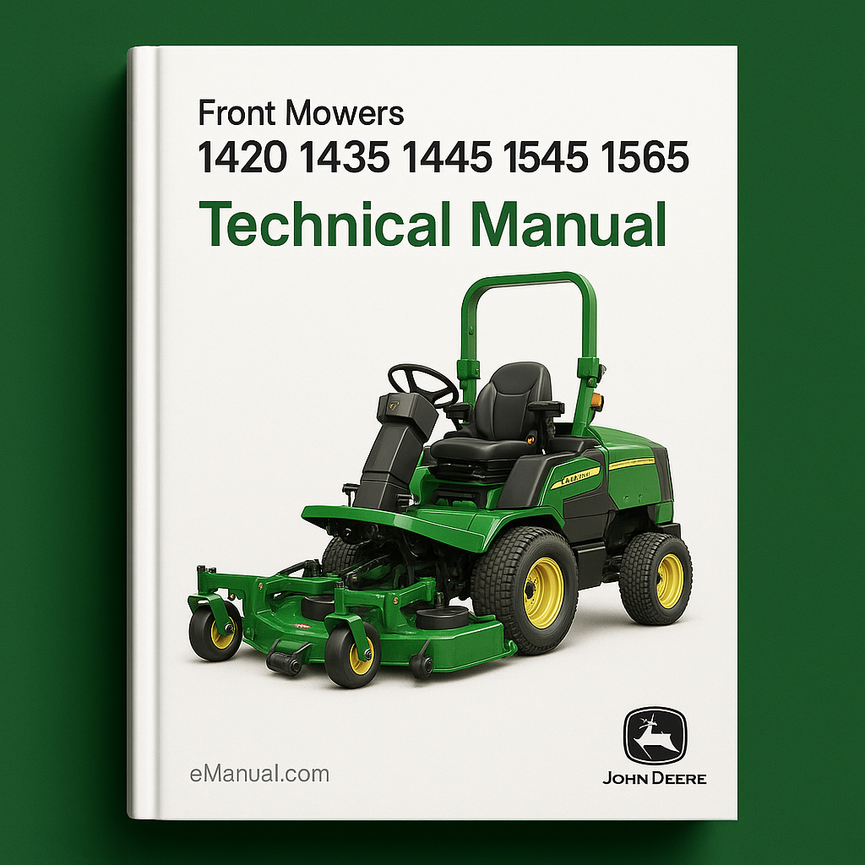 John Deere 1420 1435 1445 1545 1565 Front Mowers Technical Manual