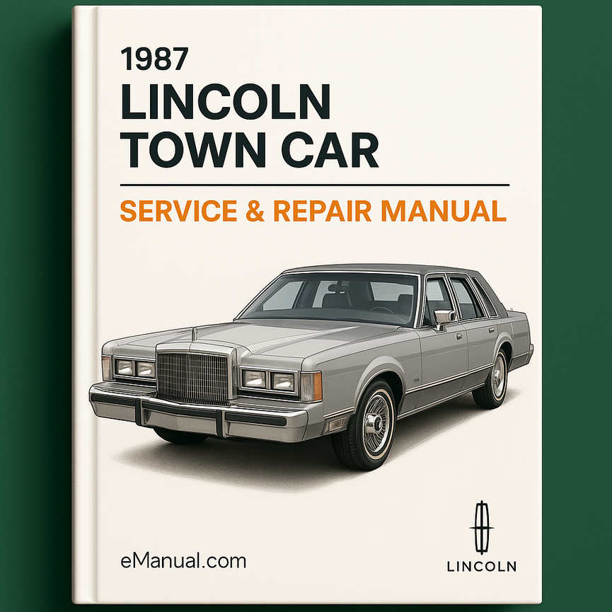 1987 Lincoln Town Car Service & Repair Manual