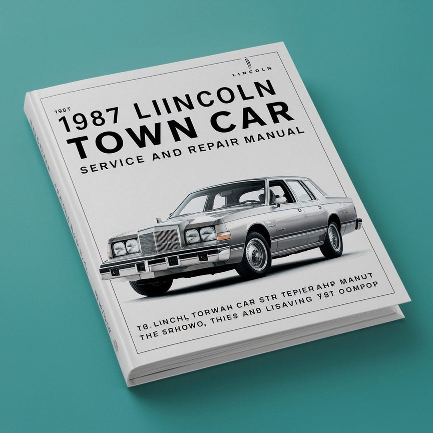 1987 Lincoln Town Car Service And Repair Manual PDF Download