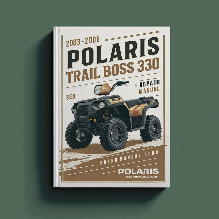 2003-2006 POLARIS TRAIL BOSS 330 Workshop Repair Manual PDF Download