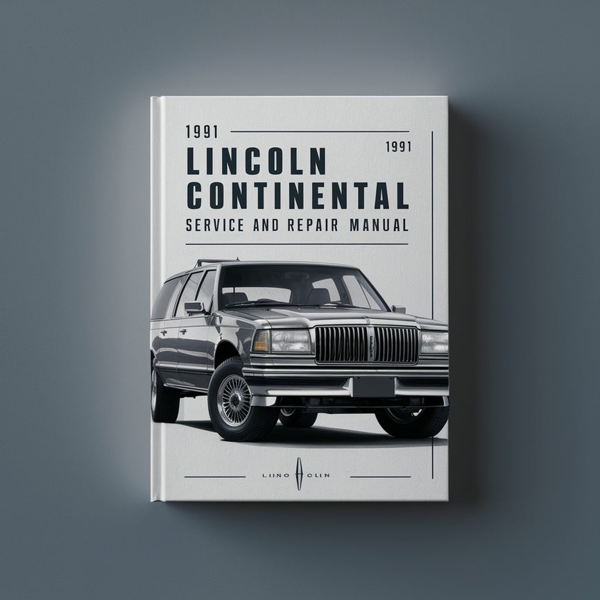 1991 Lincoln Continental Service And Repair Manual PDF Download