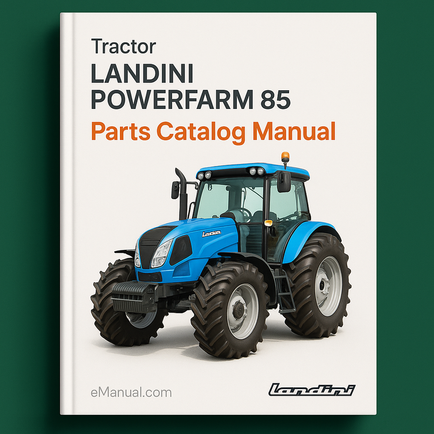 Landini Power Farm 85 Parts Catalog Manual