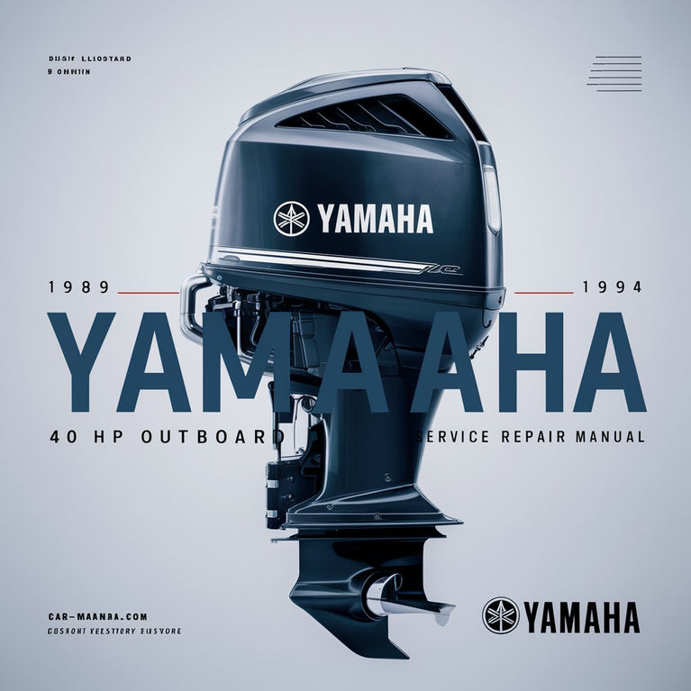 Yamaha 40 HP Outboard 1989-1994 Factory Service Repair Manual