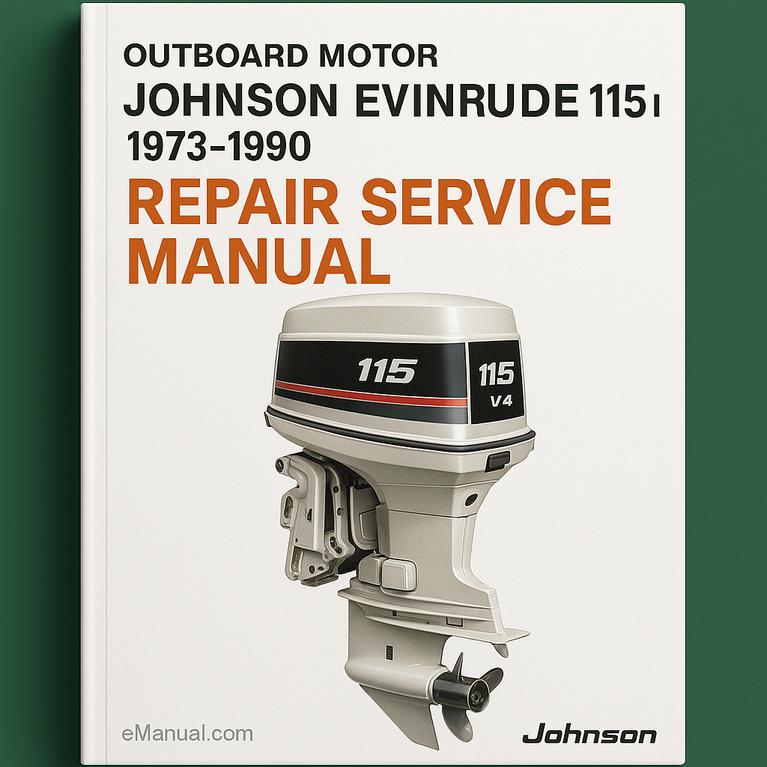 Johnson Evinrude 115 HP 1973-1990 Repair Service Manual