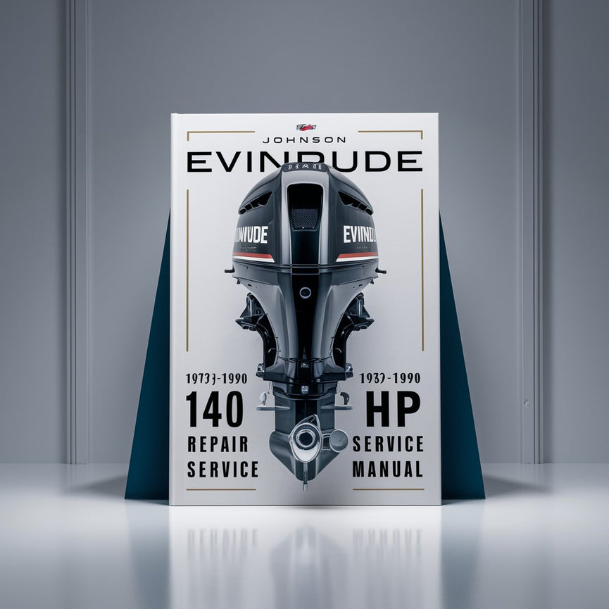 Johnson Evinrude 140 HP 1973-1990 Repair Service Manual