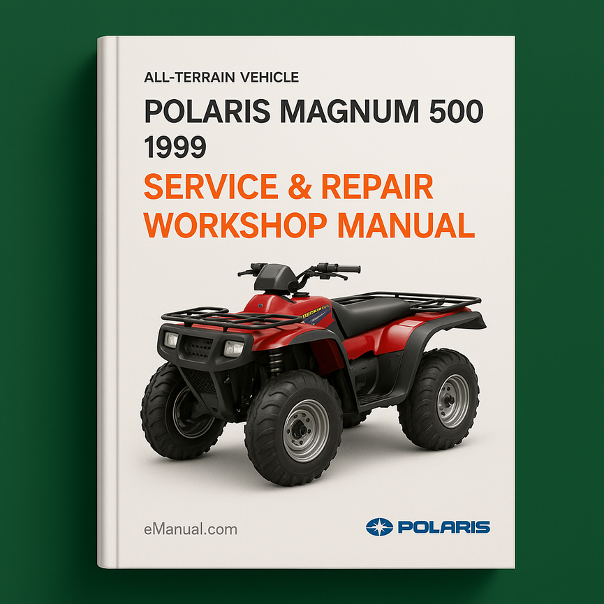 Polaris Magnum 500 1999 Service Repair Workshop Manual