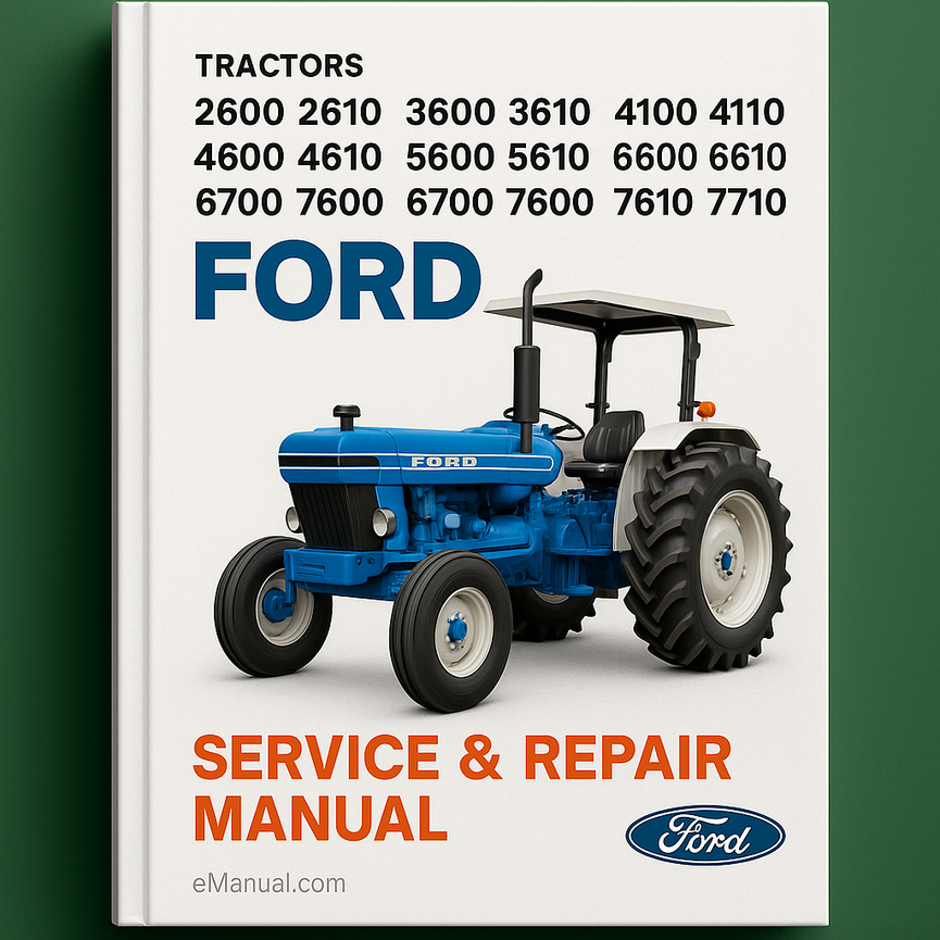 Ford 2600 2610 3600 3610 4100 4110 4600 4610 5600 5610 6600 6610 6700 7600 7610 7700 7710 Tractors-VOL 2 Service Repair Manual