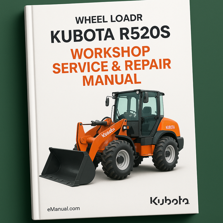 KUBOTA R520S Wheel Loader Workshop Service Repair Manual