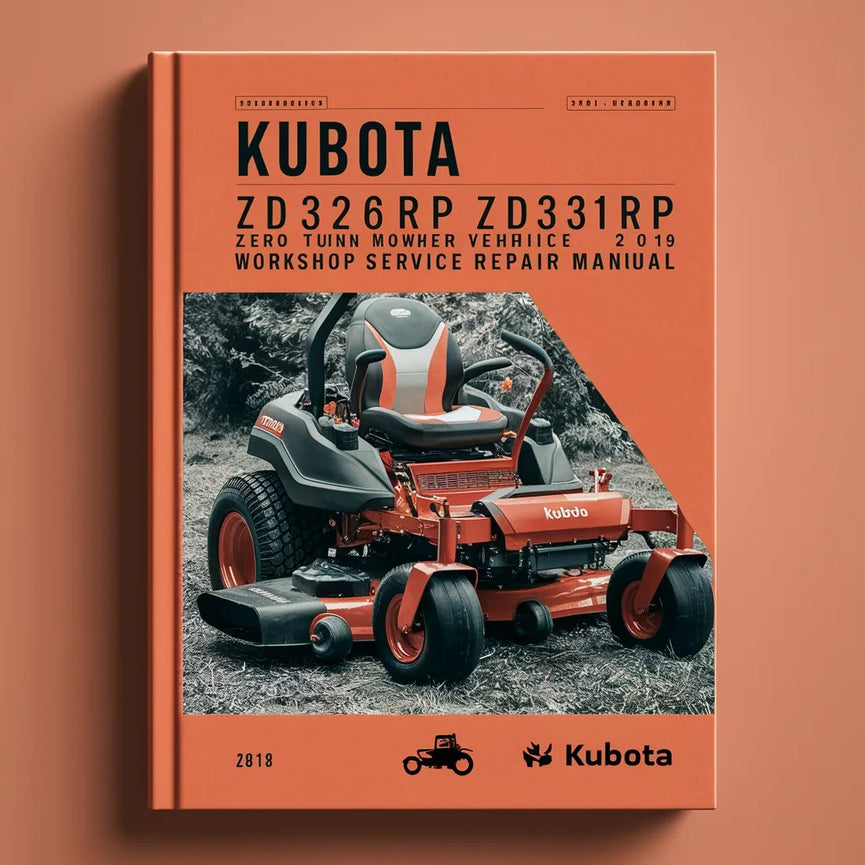 KUBOTA ZD326RP ZD331RP ZERO TURN Mower Workshop Service Repair Manual