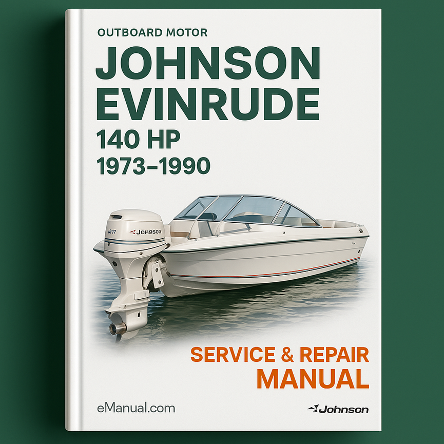 Johnson Evinrude 140 HP 1973-1990 Service Repair Manual