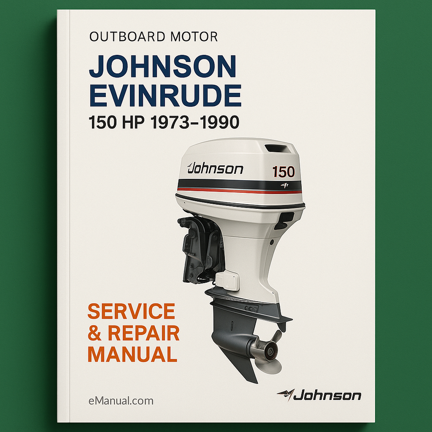 Johnson Evinrude 150 HP 1973-1990 Service Repair Manual